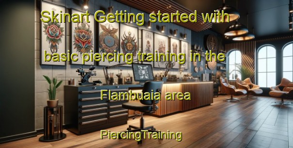 Skinart Getting started with basic piercing training in the Flambuaia area | PiercingTraining | PiercingClasses | SkinartTraining-Brazil