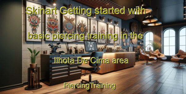 Skinart Getting started with basic piercing training in the Ilhota De Cima area | PiercingTraining | PiercingClasses | SkinartTraining-Brazil