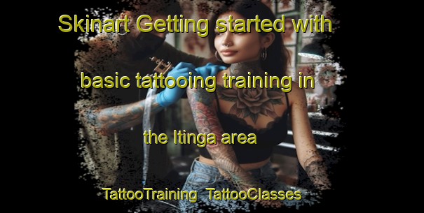 Skinart Getting started with basic tattooing training in the Itinga area | TattooTraining | TattooClasses | SkinartTraining-Brazil