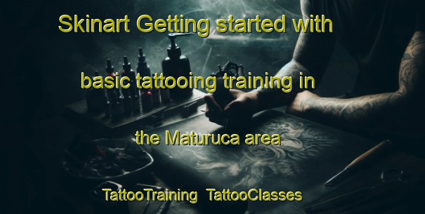 Skinart Getting started with basic tattooing training in the Maturuca area | TattooTraining | TattooClasses | SkinartTraining-Brazil