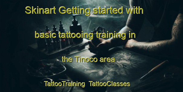 Skinart Getting started with basic tattooing training in the Tinoco area | TattooTraining | TattooClasses | SkinartTraining-Brazil