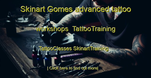 Skinart Gomes advanced tattoo workshops | #TattooTraining #TattooClasses #SkinartTraining-Brazil