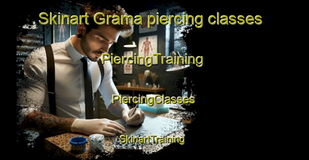 Skinart Grama piercing classes | #PiercingTraining #PiercingClasses #SkinartTraining-Brazil