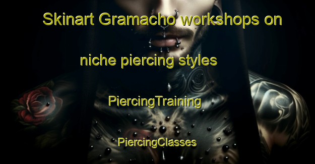 Skinart Gramacho workshops on niche piercing styles | #PiercingTraining #PiercingClasses #SkinartTraining-Brazil