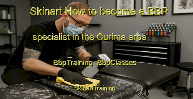 Skinart How to become a BBP specialist in the Curima area | BbpTraining | BbpClasses | SkinartTraining-Brazil