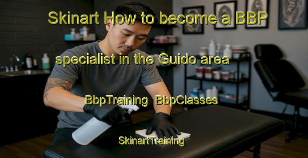 Skinart How to become a BBP specialist in the Guido area | BbpTraining | BbpClasses | SkinartTraining-Brazil