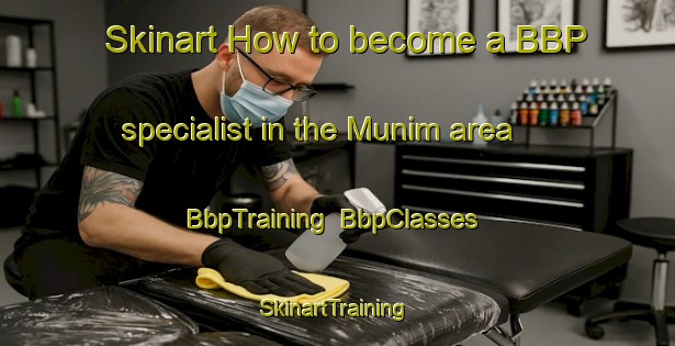 Skinart How to become a BBP specialist in the Munim area | BbpTraining | BbpClasses | SkinartTraining-Brazil