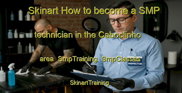 Skinart How to become a SMP technician in the Caboclinho area | SmpTraining | SmpClasses | SkinartTraining-Brazil