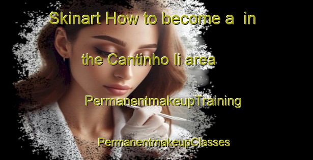 Skinart How to become a  in the Cantinho Ii area | #PermanentmakeupTraining #PermanentmakeupClasses #SkinartTraining-Brazil