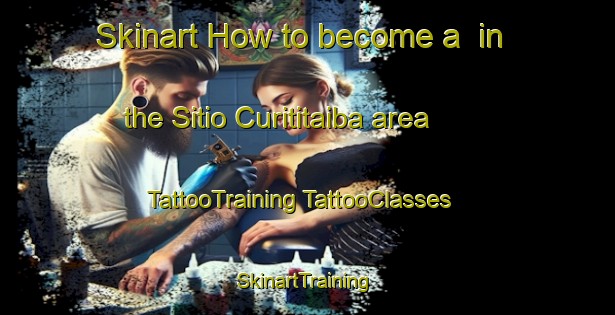 Skinart How to become a  in the Sitio Curititaiba area | #TattooTraining #TattooClasses #SkinartTraining-Brazil