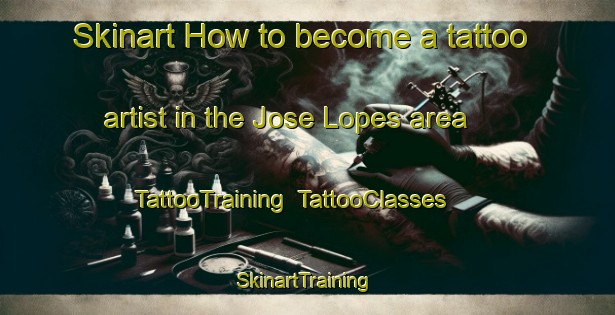 Skinart How to become a tattoo artist in the Jose Lopes area | TattooTraining | TattooClasses | SkinartTraining-Brazil