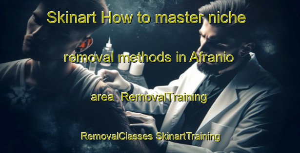 Skinart How to master niche removal methods in Afranio area | #RemovalTraining #RemovalClasses #SkinartTraining-Brazil