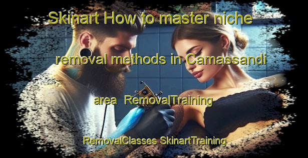 Skinart How to master niche removal methods in Camassandi area | #RemovalTraining #RemovalClasses #SkinartTraining-Brazil