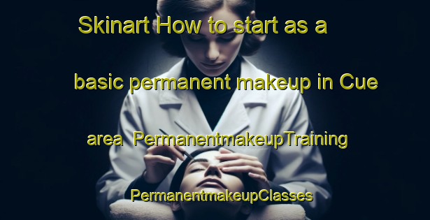 Skinart How to start as a basic permanent makeup in Cue area | PermanentmakeupTraining | PermanentmakeupClasses | SkinartTraining-Brazil