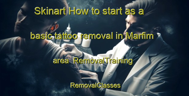 Skinart How to start as a basic tattoo removal in Marfim area | RemovalTraining | RemovalClasses | SkinartTraining-Brazil