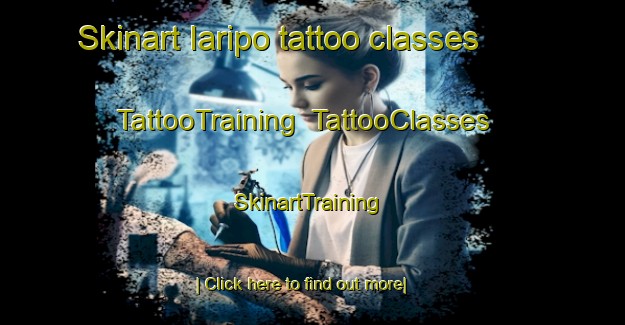 Skinart Iaripo tattoo classes | TattooTraining | TattooClasses | SkinartTraining-Brazil