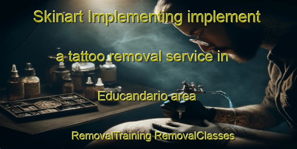 Skinart Implementing implement a tattoo removal service in Educandario area | #RemovalTraining #RemovalClasses #SkinartTraining-Brazil