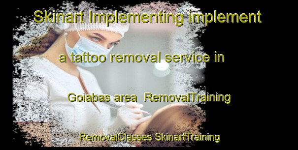 Skinart Implementing implement a tattoo removal service in Goiabas area | #RemovalTraining #RemovalClasses #SkinartTraining-Brazil