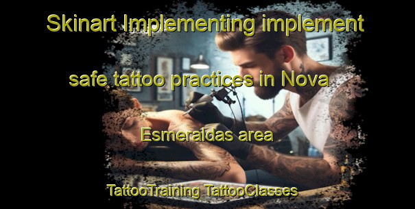 Skinart Implementing implement safe tattoo practices in Nova Esmeraldas area | #TattooTraining #TattooClasses #SkinartTraining-Brazil