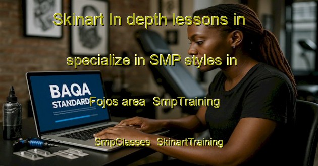 Skinart In-depth lessons in specialize in SMP styles in Fojos area | SmpTraining | SmpClasses | SkinartTraining-Brazil