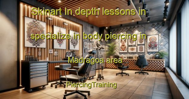 Skinart In-depth lessons in specialize in body piercing in Madragoa area | PiercingTraining | PiercingClasses | SkinartTraining-Brazil