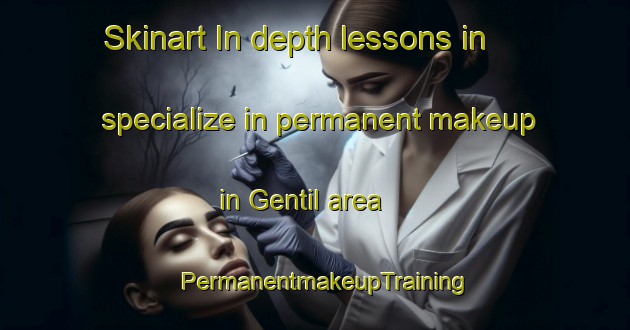 Skinart In-depth lessons in specialize in permanent makeup in Gentil area | PermanentmakeupTraining | PermanentmakeupClasses | SkinartTraining-Brazil