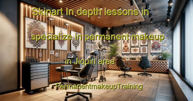 Skinart In-depth lessons in specialize in permanent makeup in Jiquiri area | PermanentmakeupTraining | PermanentmakeupClasses | SkinartTraining-Brazil