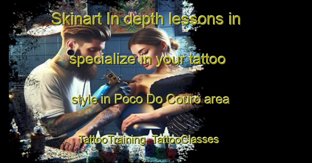 Skinart In-depth lessons in specialize in your tattoo style in Poco Do Couro area | TattooTraining | TattooClasses | SkinartTraining-Brazil