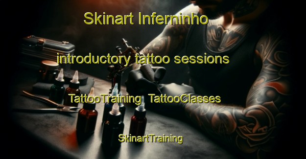 Skinart Inferninho introductory tattoo sessions | TattooTraining | TattooClasses | SkinartTraining-Brazil