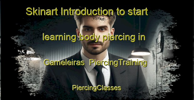 Skinart Introduction to start learning body piercing in Gameleiras | #PiercingTraining #PiercingClasses #SkinartTraining-Brazil