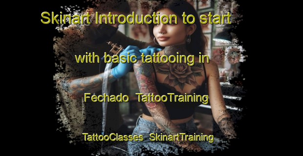 Skinart Introduction to start with basic tattooing in Fechado | TattooTraining | TattooClasses | SkinartTraining-Brazil