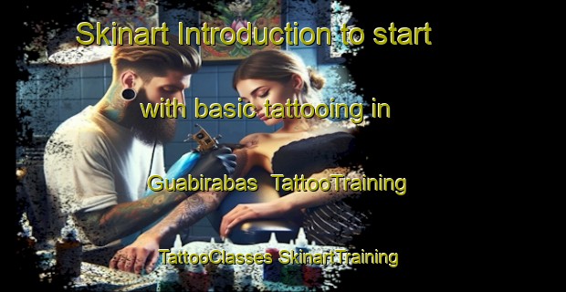 Skinart Introduction to start with basic tattooing in Guabirabas | #TattooTraining #TattooClasses #SkinartTraining-Brazil