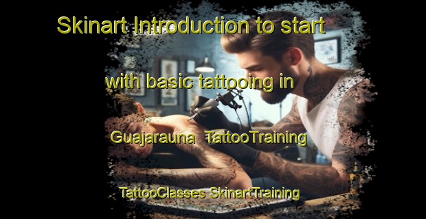 Skinart Introduction to start with basic tattooing in Guajarauna | #TattooTraining #TattooClasses #SkinartTraining-Brazil