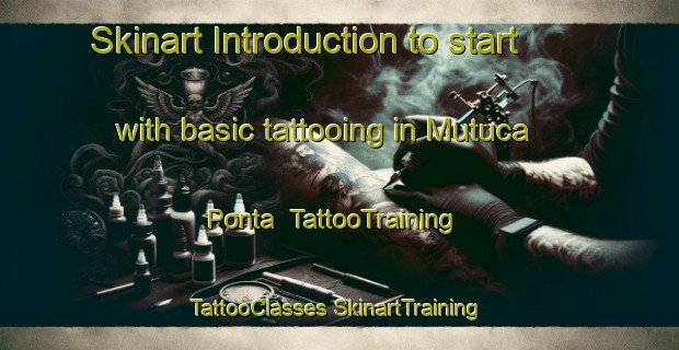 Skinart Introduction to start with basic tattooing in Mutuca Ponta | #TattooTraining #TattooClasses #SkinartTraining-Brazil