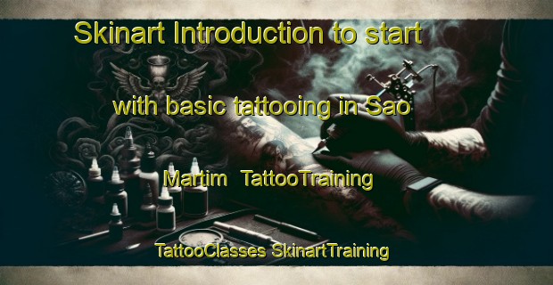 Skinart Introduction to start with basic tattooing in Sao Martim | #TattooTraining #TattooClasses #SkinartTraining-Brazil