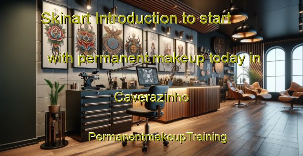 Skinart Introduction to start with permanent makeup today in Caverazinho | #PermanentmakeupTraining #PermanentmakeupClasses #SkinartTraining-Brazil