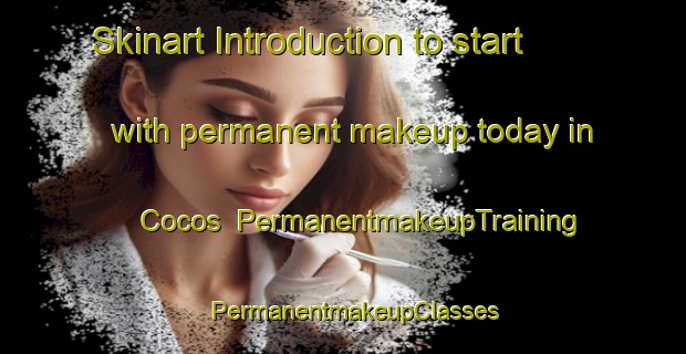 Skinart Introduction to start with permanent makeup today in Cocos | PermanentmakeupTraining | PermanentmakeupClasses | SkinartTraining-Brazil