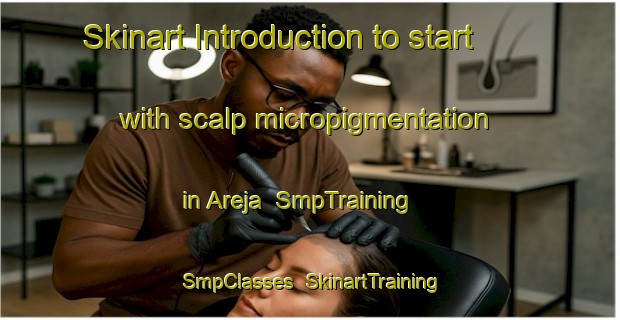 Skinart Introduction to start with scalp micropigmentation in Areja | SmpTraining | SmpClasses | SkinartTraining-Brazil