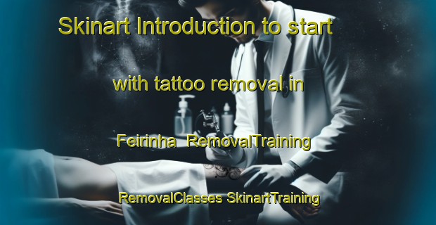 Skinart Introduction to start with tattoo removal in Feirinha | #RemovalTraining #RemovalClasses #SkinartTraining-Brazil