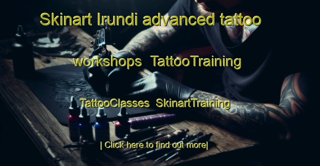Skinart Irundi advanced tattoo workshops | TattooTraining | TattooClasses | SkinartTraining-Brazil