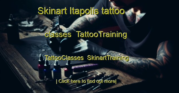 Skinart Itapolis tattoo classes | TattooTraining | TattooClasses | SkinartTraining-Brazil