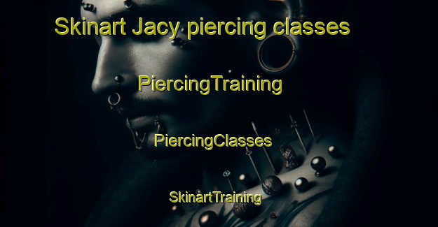 Skinart Jacy piercing classes | PiercingTraining | PiercingClasses | SkinartTraining-Brazil
