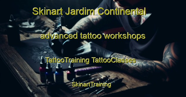 Skinart Jardim Continental advanced tattoo workshops | #TattooTraining #TattooClasses #SkinartTraining-Brazil