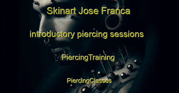 Skinart Jose Franca introductory piercing sessions | #PiercingTraining #PiercingClasses #SkinartTraining-Brazil