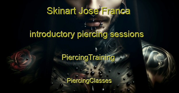 Skinart Jose Franca introductory piercing sessions | #PiercingTraining #PiercingClasses #SkinartTraining-Brazil