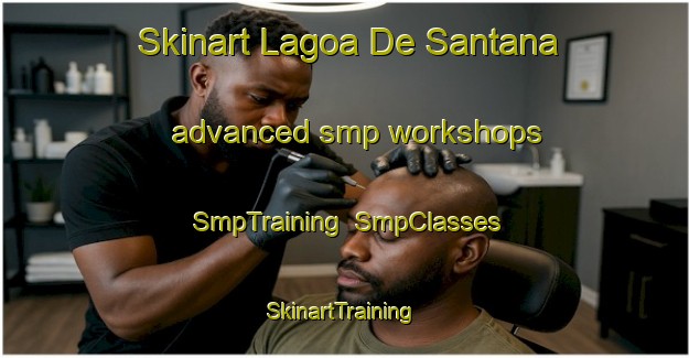 Skinart Lagoa De Santana advanced smp workshops | SmpTraining | SmpClasses | SkinartTraining-Brazil