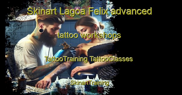 Skinart Lagoa Felix advanced tattoo workshops | #TattooTraining #TattooClasses #SkinartTraining-Brazil