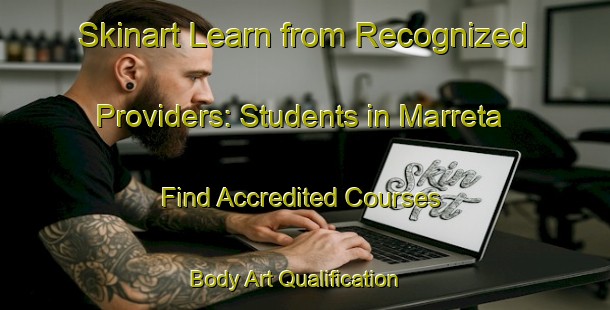 Skinart Learn from Recognized Providers: Students in Marreta - Find Accredited Courses | Body Art Qualification Authority | BAQA-Brazil