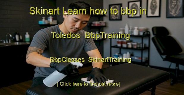 Skinart Learn how to bbp in Toledos | BbpTraining | BbpClasses | SkinartTraining-Brazil