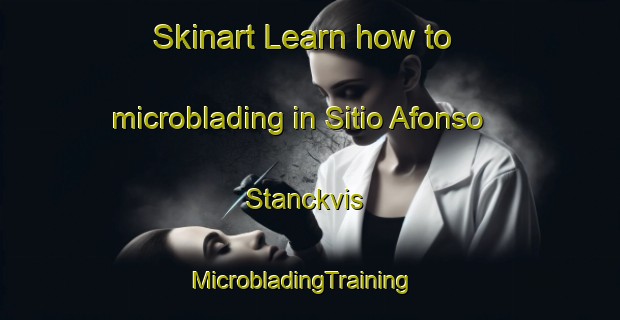 Skinart Learn how to microblading in Sitio Afonso Stanckvis | MicrobladingTraining | MicrobladingClasses | SkinartTraining-Brazil